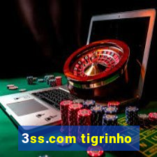 3ss.com tigrinho